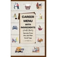 thumbnail image 1 of Career Menu with ingredients: Secrets From The Job Man (Paperback), 1 of 1