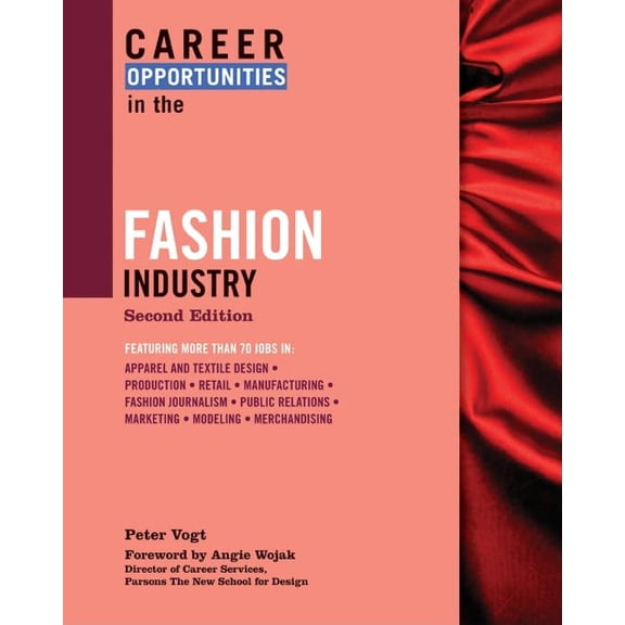 Pre-Owned Career Opportunities in the Fashion Industry (Paperback) 9780816068425