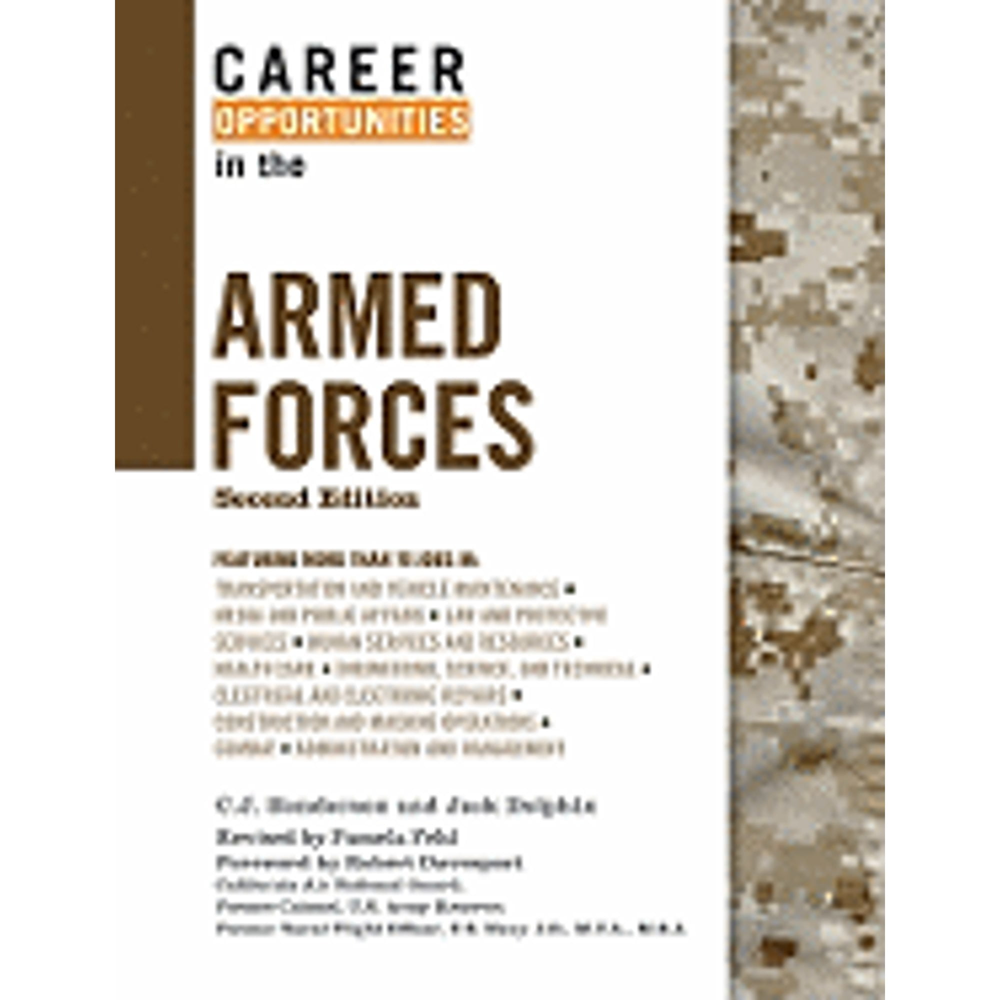 Pre-Owned Career Opportunities in the Armed Forces (Hardcover 9780816068302) by C J Henderson, Jack Dolphin, Robert Davenport