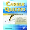 thumbnail image 1 of Pre-Owned Career Quizzes: 12 Tests to Help You Discover and Develop Your Dream Career (Paperback) 1593574444 9781593574444, 1 of 1