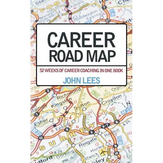 Career Road Map (Paperback)