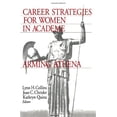 thumbnail image 1 of Pre-Owned Career Strategies for Women in Academia : Arming Athena (Paperback) 9780761909903, 1 of 1
