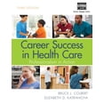 thumbnail image 1 of Pre-Owned Career Success in Health Care: Professionalism in Action, 1 of 1
