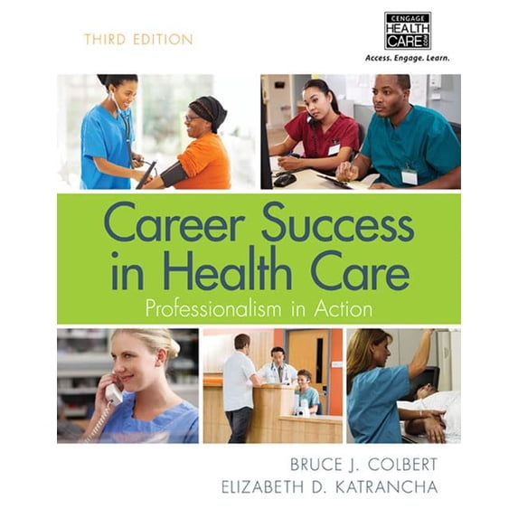 Pre-Owned Career Success in Health Care: Professionalism in Action