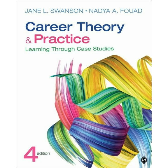 Career Theory and Practice: Learning Through Case Studies, (Paperback)