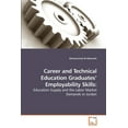 thumbnail image 1 of Career and Technical Education Graduates' Employability Skills, (Paperback), 1 of 1