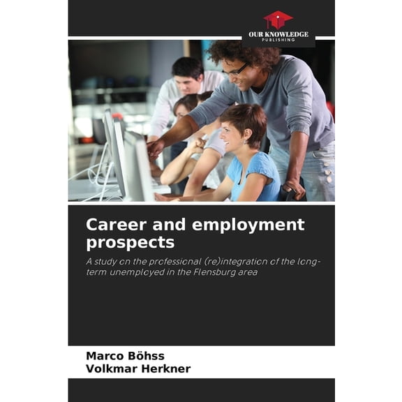 Career and employment prospects, (Paperback)