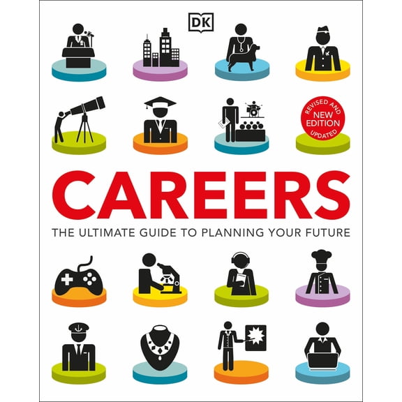 Careers : The Ultimate Guide to Planning Your Future (Paperback)
