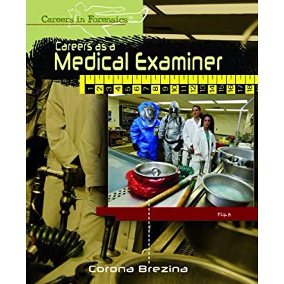 Pre-Owned Careers as a Medical Examiner (Library Binding) 9781404213470