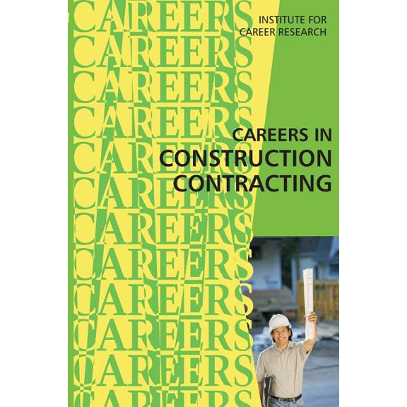 Careers in Construction Contracting (Paperback) by Institute for Career Rsearch
