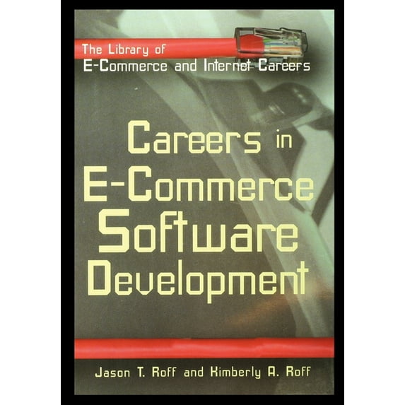 Careers in E-Commerce: Software Development (Paperback)