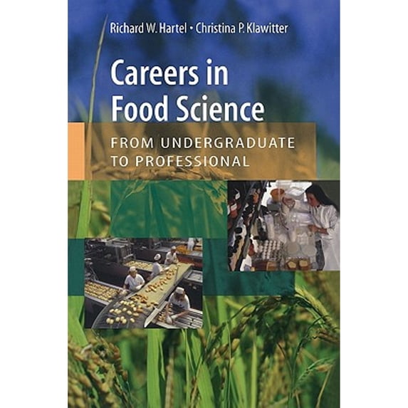Pre-Owned Careers in Food Science: From Undergraduate to Professional Paperback