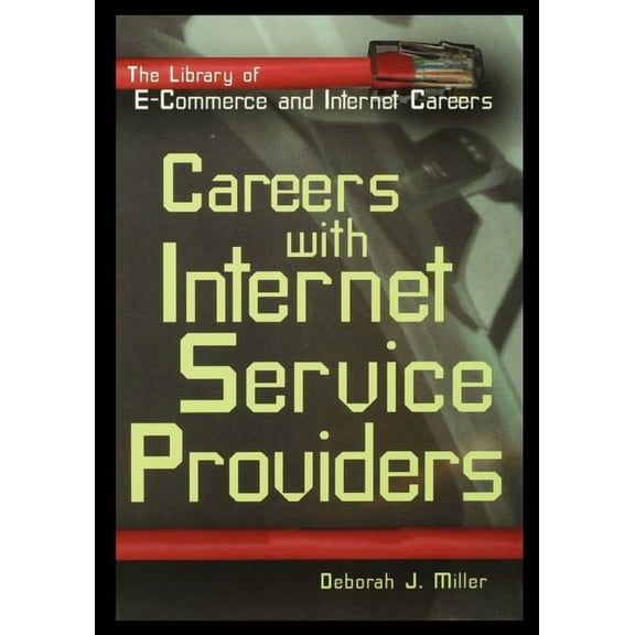 Careers with Internet Service Providers (Paperback)
