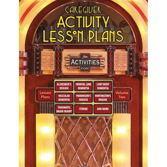 Caregiver Activity Lesson Plans: From the National Association of Activity Professionals: Verbal Communication Skills