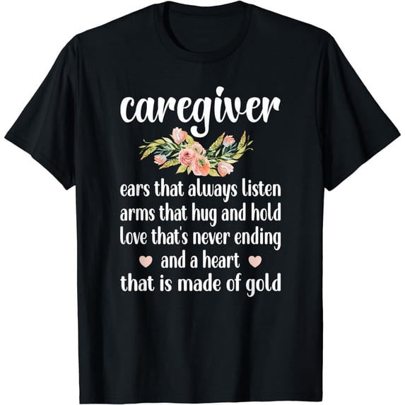 Caregiver Cute Definition Caregiving Best Caregiver T-Shirt
