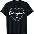 thumbnail image 1 of Caregiver Heart Caretaker Care Giver Appreciation T-Shirt, 1 of 4