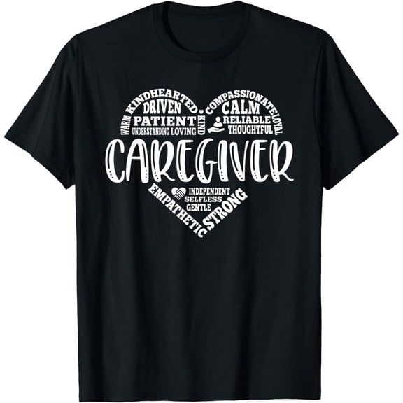 Caregiver Love Heart Caretaker Care Giver Appreciation T-Shirt