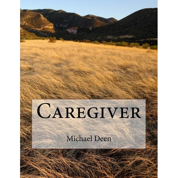Caregiver, (Paperback)