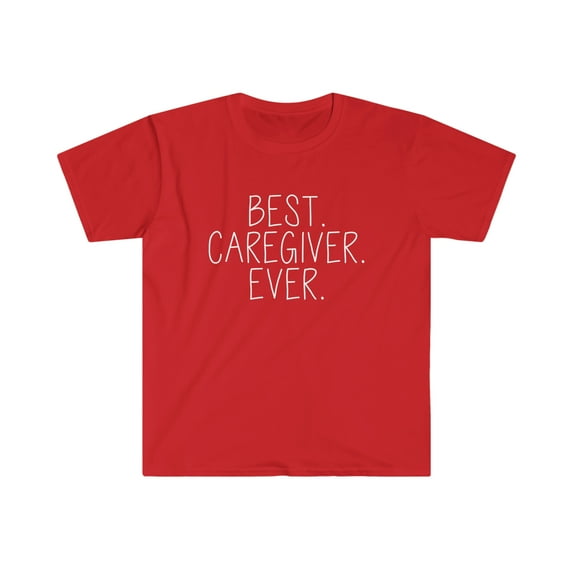 Caregiver Shirt, Gifts, Tshirt, T-shirt Tee