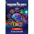 thumbnail image 1 of Caregiving for Adults with Cognitive Impairments, (Paperback), 1 of 1