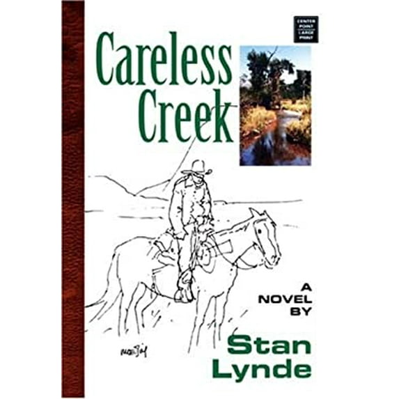 Pre-Owned Careless Creek (Library Binding) 1585479446 9781585479443