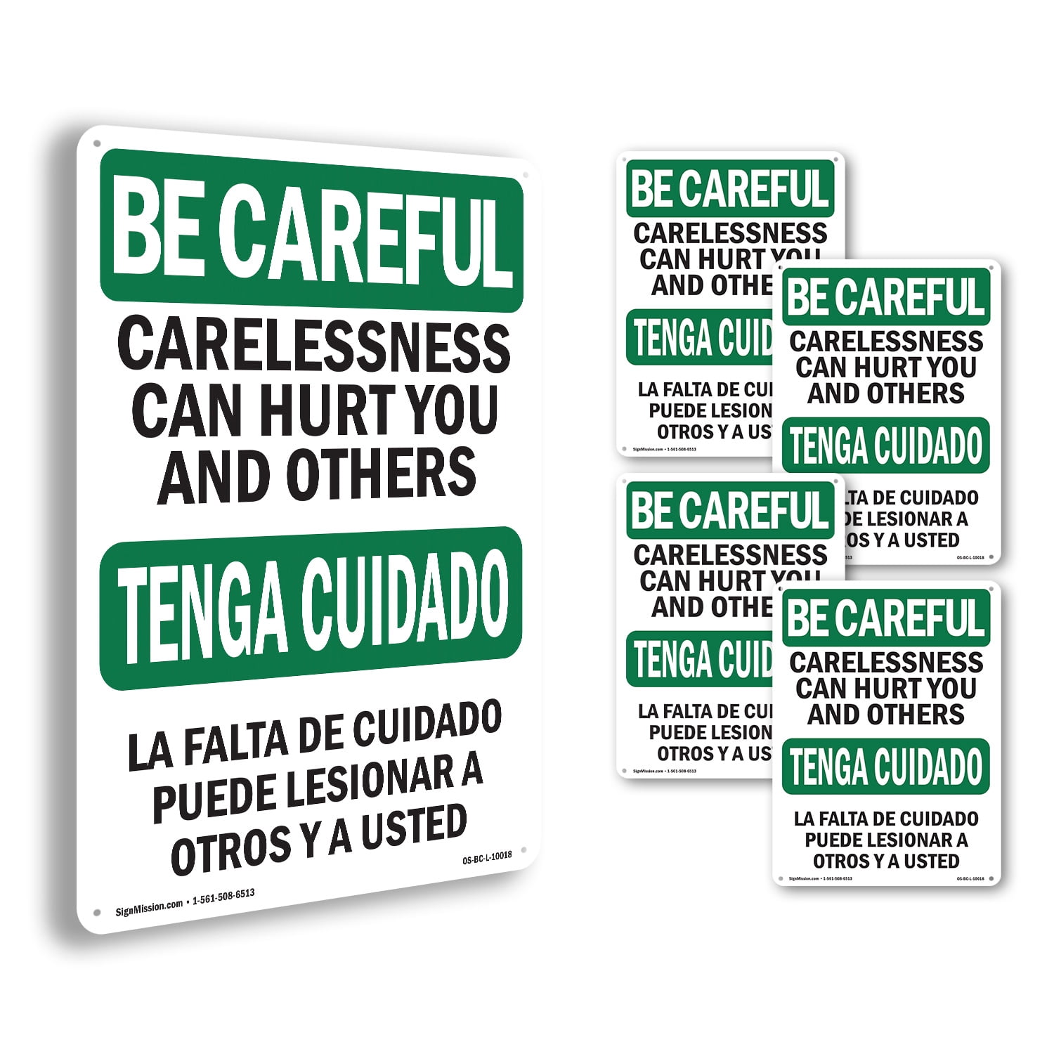 Care Less Sign Carelessness Can Hurt Bilingual OSHA Be Careful Rigid Plastic Sign 24 ...