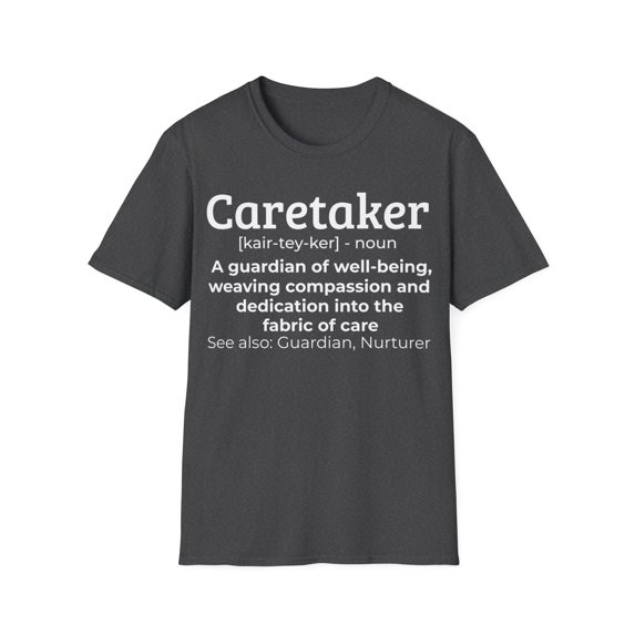 Caretaker Definition Caregiver Nursing Expert Caregiving Shirt
