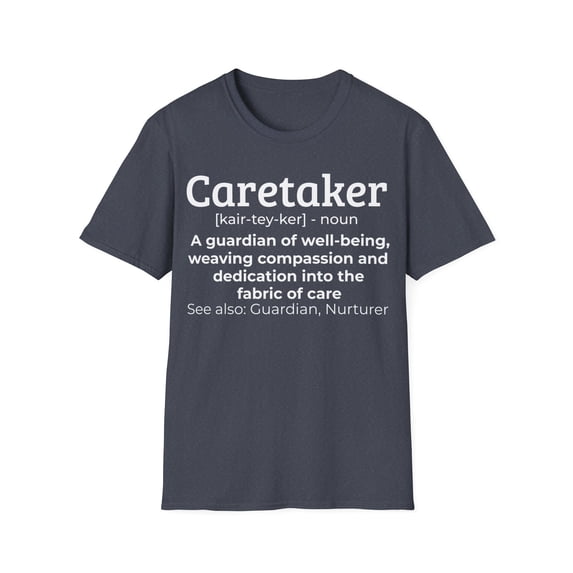Caretaker Definition Caregiver Nursing Expert Caregiving Shirt