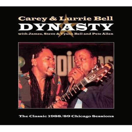 Carey & Lurrie Bell - Dynasty - Blues - CD