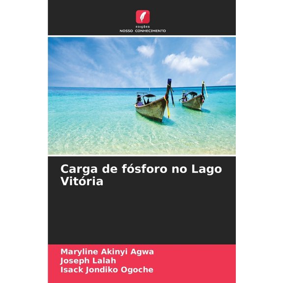 Carga de fsforo no Lago Vitria, (Paperback)