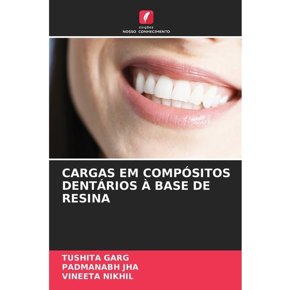 Cargas Em Compsitos Dentrios  Base de Resina, (Paperback)