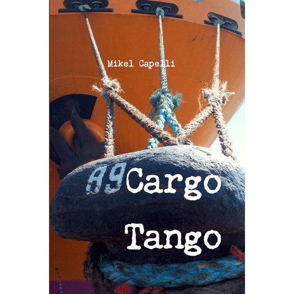 Cargo Tango, (Paperback)