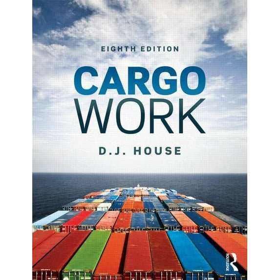 Cargo Work: For Maritime Operations, (Paperback)