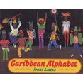 thumbnail image 1 of Pre-Owned Caribbean Alphabet (Hardcover) 0688129528 9780688129521, 1 of 1