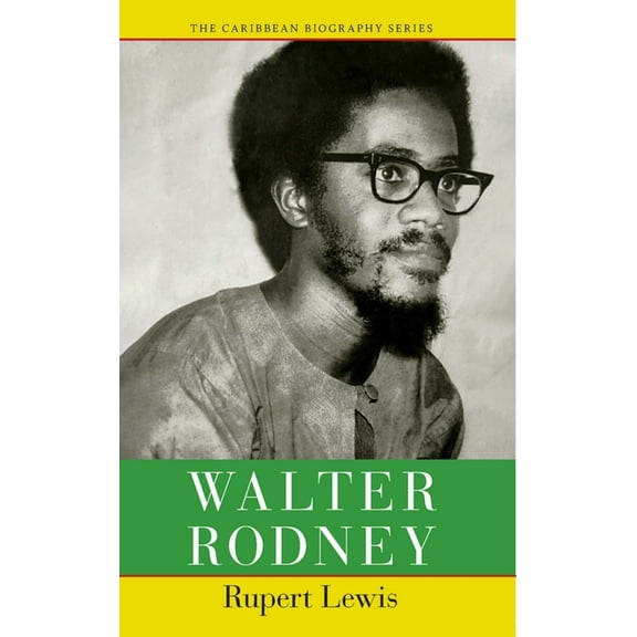 Caribbean Biography Walter Rodney, (Paperback)