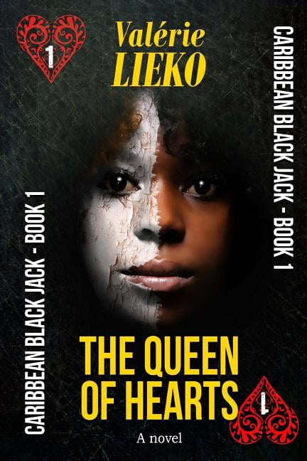Caribbean Black Jack: Caribbean Black Jack Book 1 The Queen of Hearts (Series #1) (Paperback)