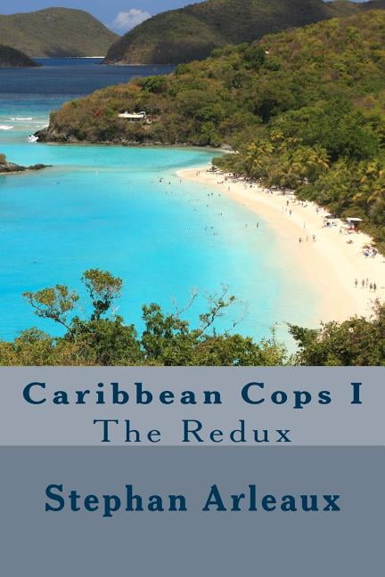 Caribbean Cops I : The Redux