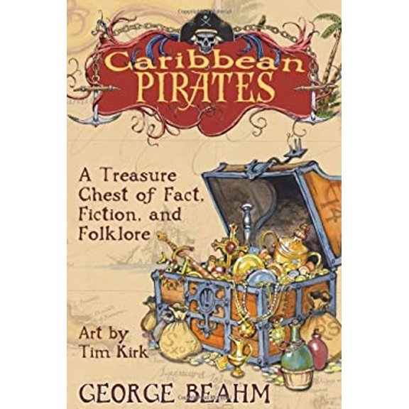 Pre-Owned Caribbean Pirates: A Treasure Chest of Fact, Fiction, and Folklore (Paperback) 1571745416 9781571745415