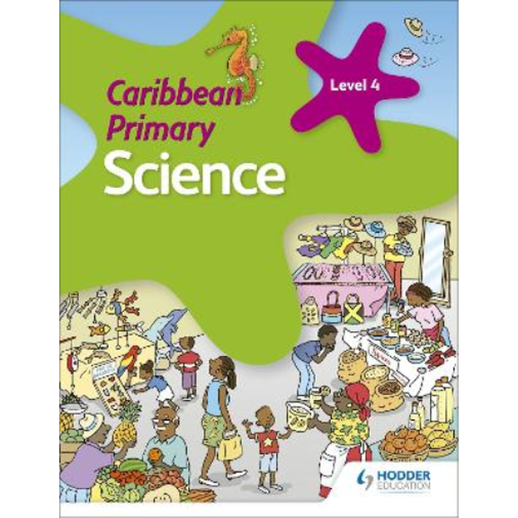 Caribbean Primary Science  Susan Crumpton,Karen Morrison,Sally Knowlman,Lorraine D  (Paperback)