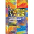 thumbnail image 1 of Caribbean Quality Culture: Persistent Commitment to Improving Higher Education, (Paperback), 1 of 1