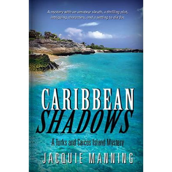 Pre-Owned Caribbean Shadows (Paperback) 1937303489 9781937303488
