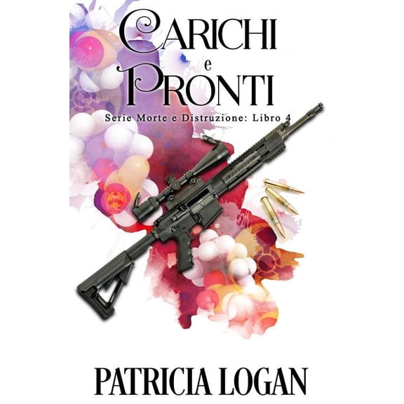 Morte E Distruzione: Carichi e Pronti (Paperback)