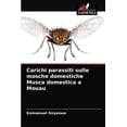thumbnail image 1 of Carichi parassiti sulle mosche domestiche Musca domestica a Mouau (Paperback), 1 of 1