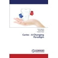thumbnail image 1 of Caries - A Changing Paradigm (Paperback), 1 of 1