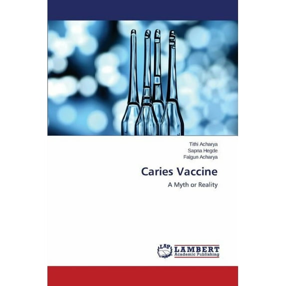 Caries Vaccine (Paperback)