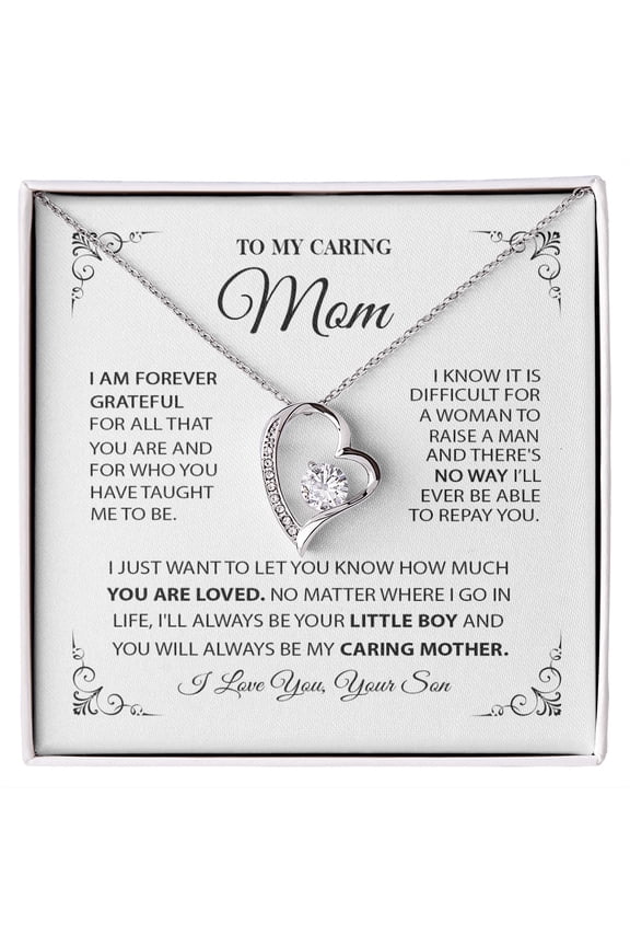 To My Caring Mom From Son Mother’S Day Birthday Necklace, A Meaningful Necklace Perfect For Anniversaries, Birthdays, Valentine V7117, White Forever Love Necklace