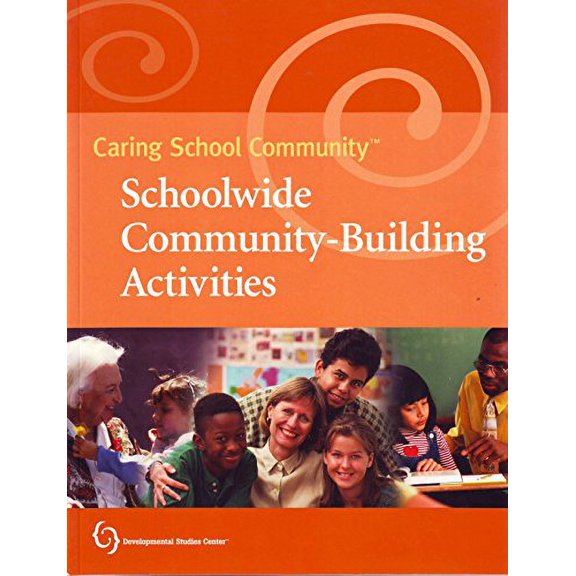 Pre-Owned Caring School Community Schoolwide Community-Building Activites (Caring School Community) Paperback