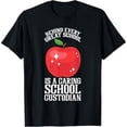 thumbnail image 1 of Caring School Custodian Janitor Appreciation T-Shirt, 1 of 7