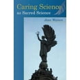 thumbnail image 1 of Pre-Owned Caring Science as Sacred Science (Paperback) by Dr. Jean Watson, 1 of 1