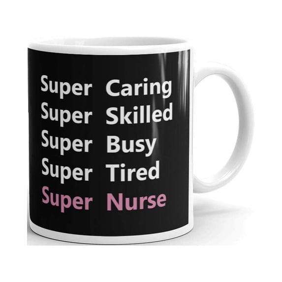 Caring Skilled Busy Tired Nurse Coffee Tea Ceramic Mug Office Work Cup Gift